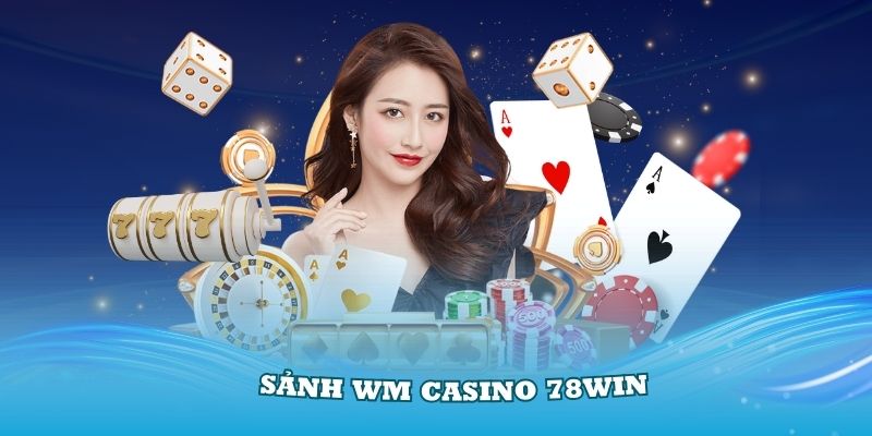 WM Casino 78Win